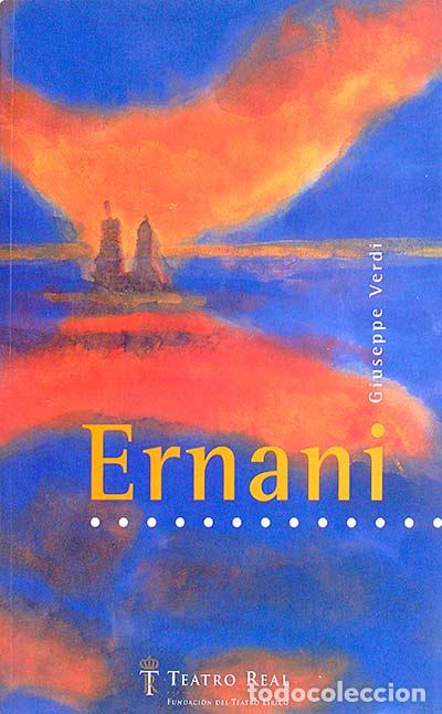 Libros: Ernani - Giuseppe Verdi - Foto 1