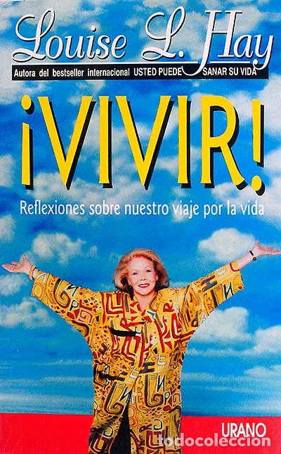 Libros: &iexcl;Vivir! - Hay, L. Louise - Foto 1