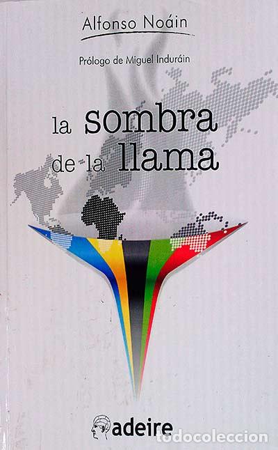 Libros: La sombra de la llama - Alfonso No&aacute;in - Foto 1