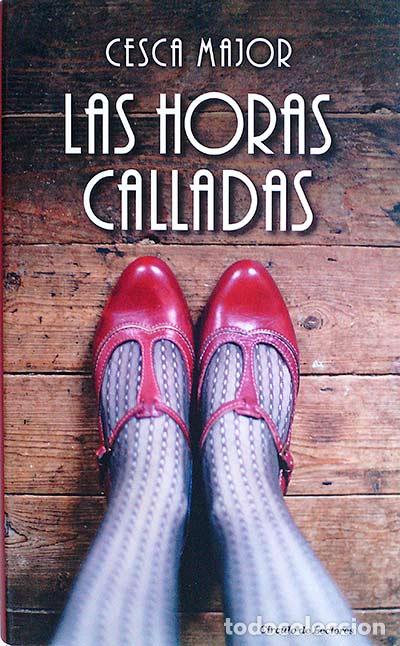 Libros: Las horas calladas - Cesca Major - Foto 1
