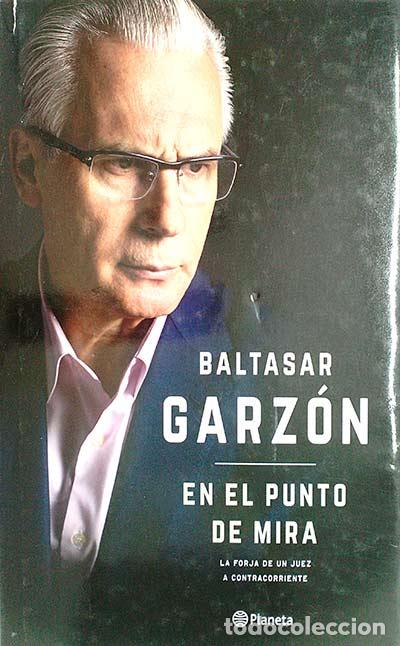Libros: En el punto de mira - Baltasar Garz&oacute;n - Foto 1