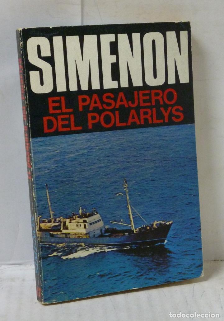 Libros: EL PASAJERO DEL POLARLYS - Simenon, Georges - Foto 1