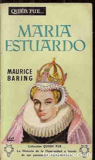 Libros: MAR&Iacute;A ESTUARDO - BARING, MAURICE - Foto 1