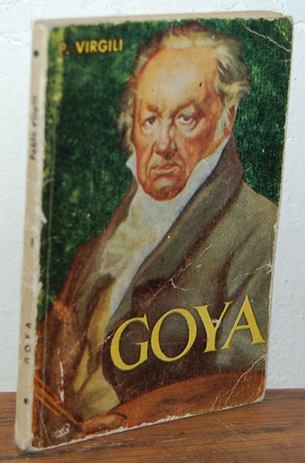 Libros: GOYA - P. VIRGILI - Foto 1