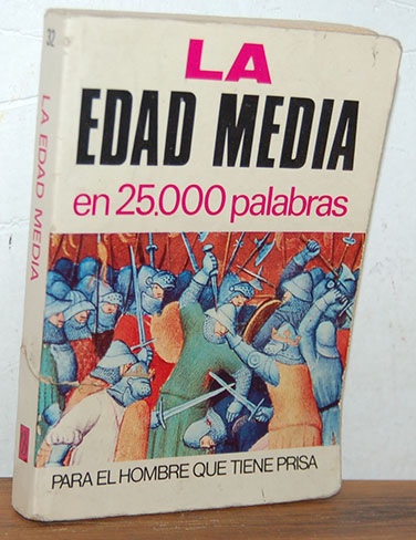 Libros: LA EDAD MEDIA EN 25.000 PALABRAS - F. BRUGUERAS