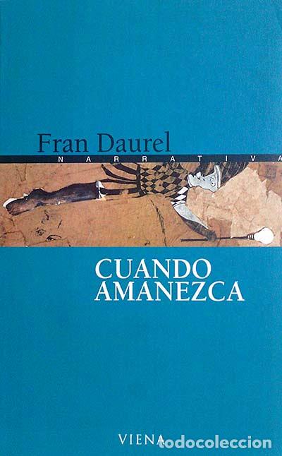 Libros: Cuando amanezca - Fran Daurel - Foto 1