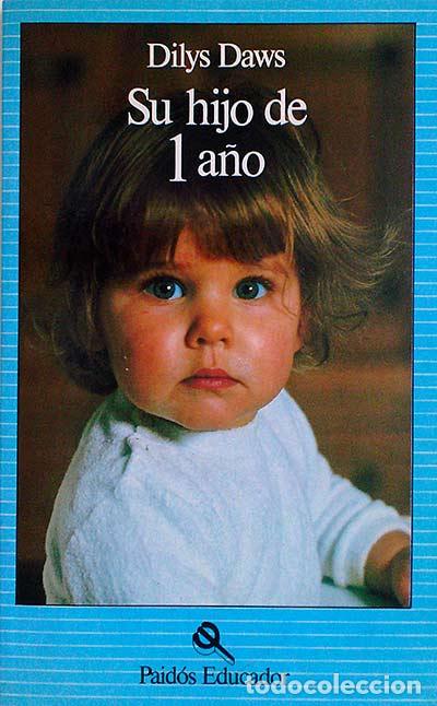 Libros: Su hijo de 1 a&ntilde;o - Dilys Daws - Foto 1