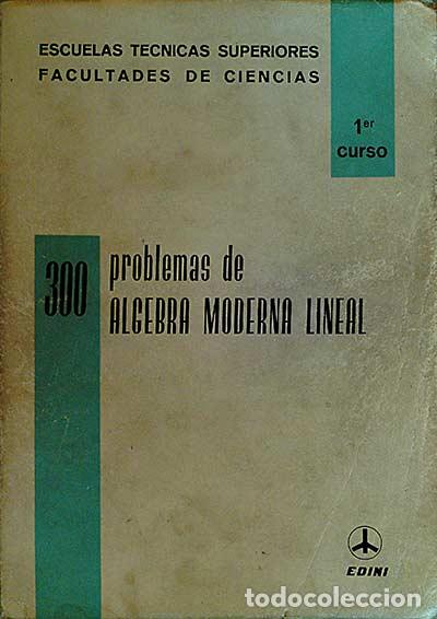 Libros: Problemas de &Aacute;lgebra moderna y lineal - Varios - Foto 1
