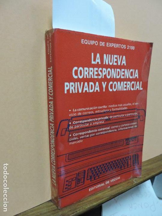 Libros: La nueva correspondencia privada y comercial. Col. Lengua espa&ntilde;ola e idiomas. Ed. De Vecchi. - Foto 1