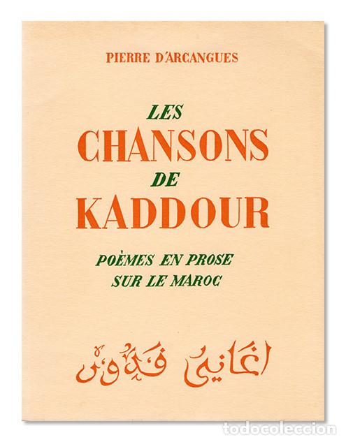 Libros: Pierre d Arcangues.&ndash; Les chansons de Kaddour [CON DEDICATORIA AUT&Oacute;GRAFA] 1964 - Foto 1