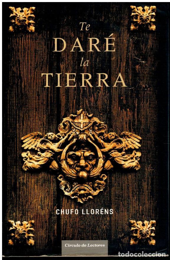 Libros: TE DAR&Eacute; LA TIERRA. - Foto 1