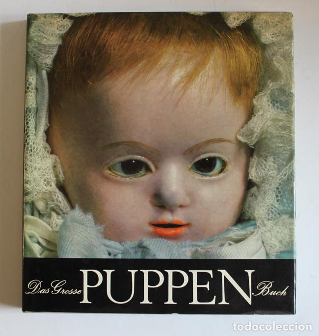 Libros: DAS GROSSE PUPPEN BUCH. - BACHMANN, Manfred y HANSMANN, Claus. - Foto 1