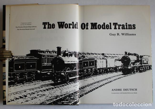 Libros: THE WORLD OF MODEL TRAINS. - WILLIAMS, Guy R. - Foto 2