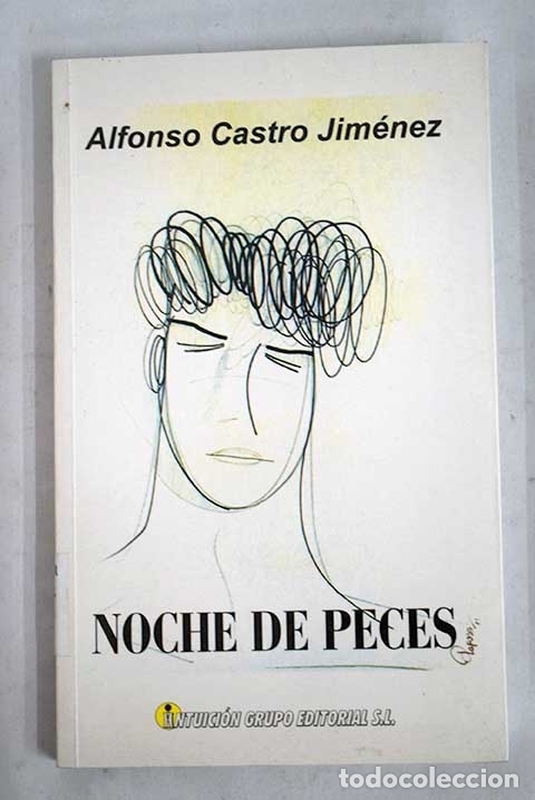 Libros: Noche de peces.- Castro, Alfonso - Foto 1