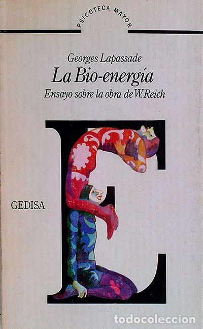Libros: La bio-energ&iacute;a - Georges Lapassade. - Foto 1