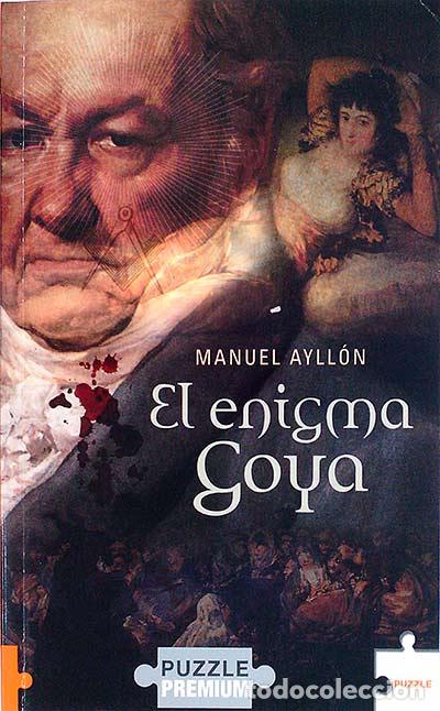 Libros: El enigma goya - Manuel Ayll&oacute;n. - Foto 1