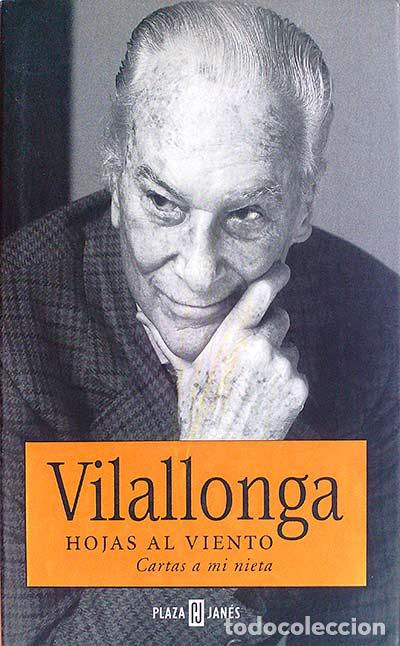 Libros: Vilallonga hojas al viento - Vilallonga - Foto 1