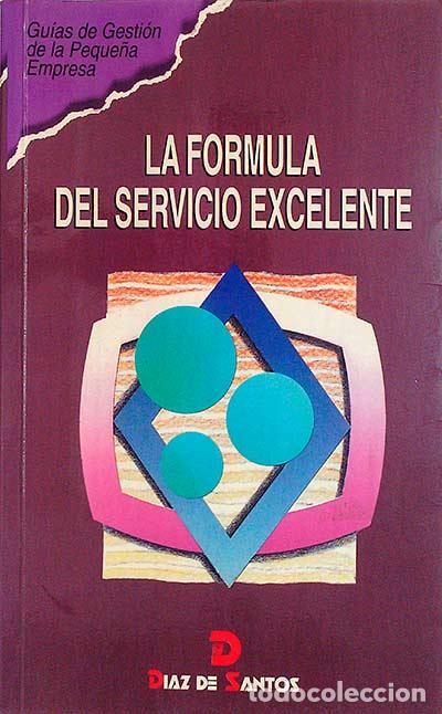 Libros: La f&oacute;rmula del servicio excelente - Diaz de Santos - Foto 1