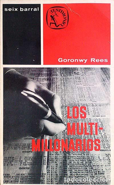 Libros: Los multimillonarios. - Goronwy Rees. - Foto 1