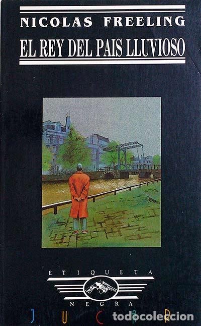 Libros: El rey del pa&iacute;s lluvioso - Nicolas Freeling - Foto 1