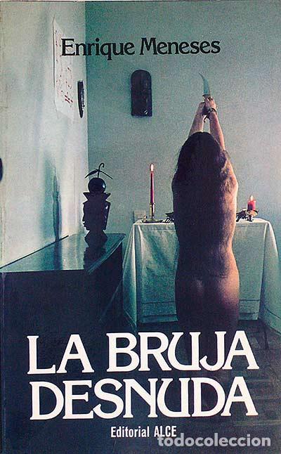 Libros: La bruja desnuda - Enrique Meneses - Foto 1