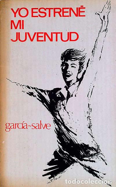 Libros: Yo esper&eacute; mi juventud - Garcia Salve - Foto 1