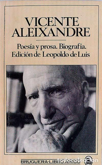Libros: Poes&iacute;a y prosa. Biograf&iacute;a. - Vicente Aleixandre - Foto 1