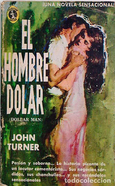 Libros: El hombre dolar (Dollar man) - John Turner - Foto 1