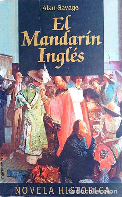 Libros: El Mandar&iacute;n Ingl&eacute;s. - Alan Savage - Foto 1