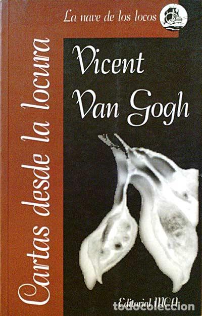 Libros: Cartas desde la locura - Gogh, Vincent Van - Foto 1