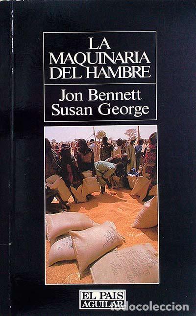 Libros: La maquinaria del hambre - Bennett, Jon - Foto 1