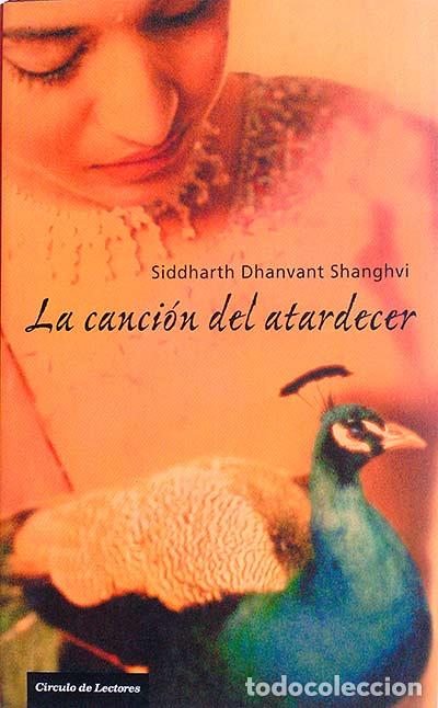 Libros: La Cancion Del Atardecer - Siddharth, Dhanvant Shanghvi - Foto 1