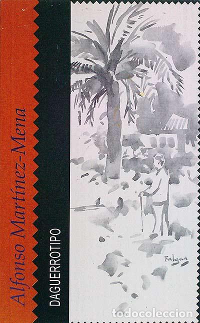 Libros: Dagerrotipo. - Alfonso Mart&iacute;nez-Mena - Foto 1
