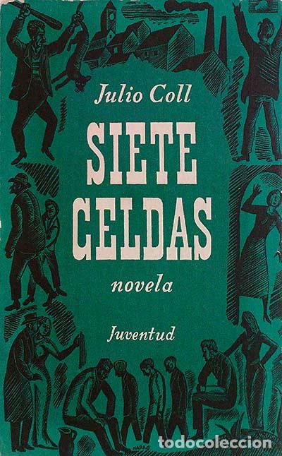 Libros: Siete celdas - Julio Coll - Foto 1