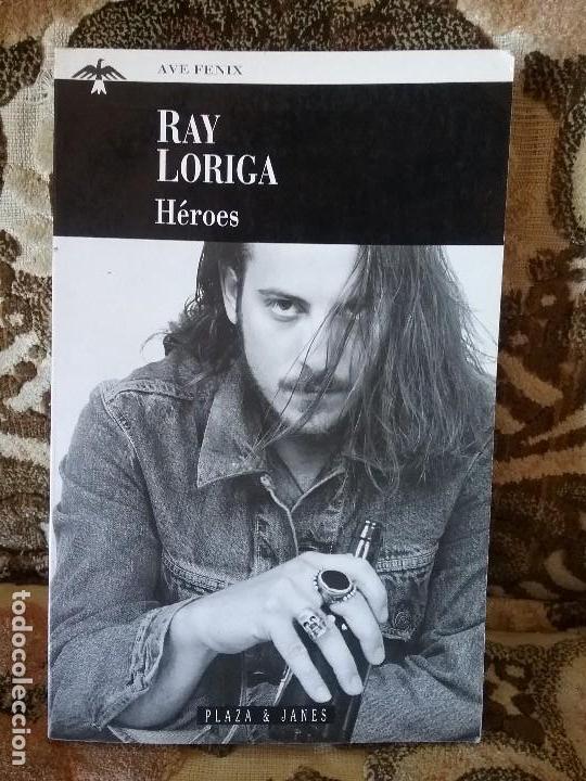 Libros: Heroes, de Ray Loriga. Sin leer, excelente estado. - Foto 1