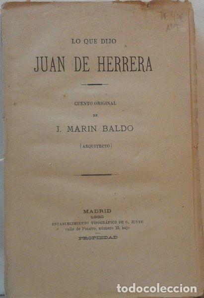 Libros: Lo que dijo Juan de Herrera (ed. G. Juste, 1882) - Foto 1