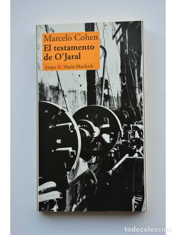 Libros: El testamento de OJaral - COHEN, Marcelo - Foto 1