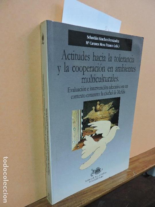 B&uuml;cher: Actitudes hacia la tolerancia y la cooperaci&oacute;n en ambientes multiculturales. S&Aacute;NCHEZ FERN&Aacute;NDEZ, S.