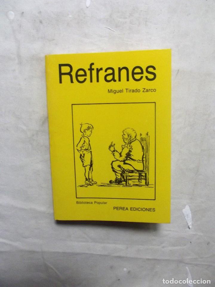Libros: REFRANES DE MIGUEL TIRADO ZARCO - Foto 1