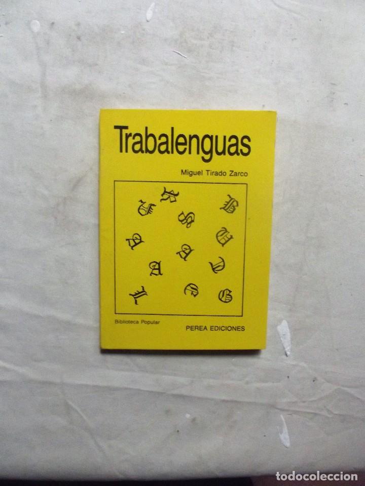 Libros: TRABALENGUAS DE MIGUEL TIRADO ZARCO - Foto 1