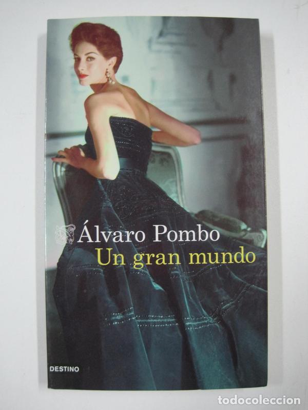 Libros: Un gran mundo / &Aacute;lvaro Pombo - Foto 1