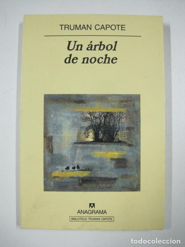 Libros: Un &aacute;rbol de noche / Truman Capote - Foto 1