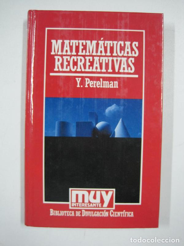 Libros: MATEMATICAS RECREATIVAS / Y. PERELMAN - Foto 1