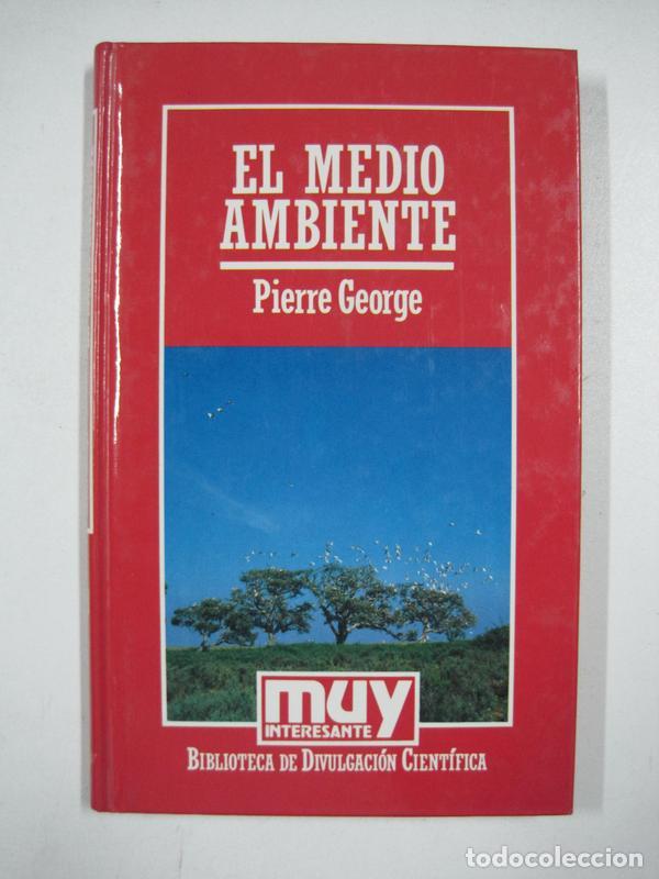 Libros: El Medio Ambiente / PIERRE GEORGE - Foto 1