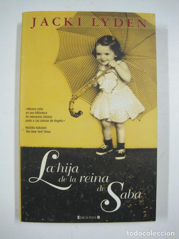 Libros: LA HIJA DE LA REINA DE SABA / JACKI LYDEN - Foto 1