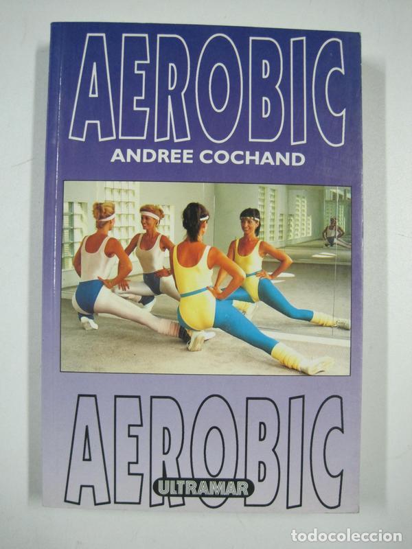 Libros: Aerobic / Andree Cochand - Foto 1
