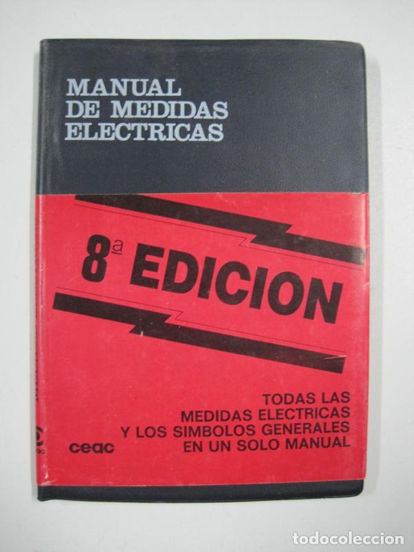 Libros: Manual de medidas electricas / Jose Roldan - Foto 1
