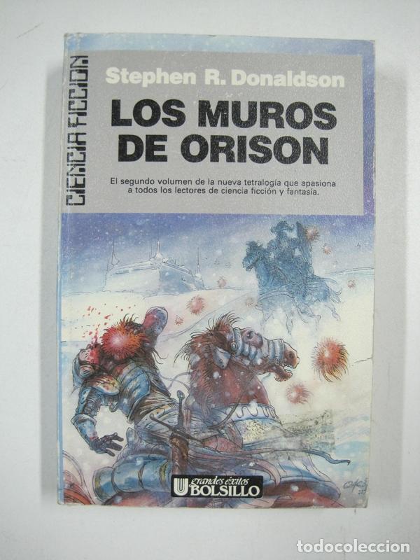 Libros: Los muros de Orison / Stephen R. Donaldson - Foto 1