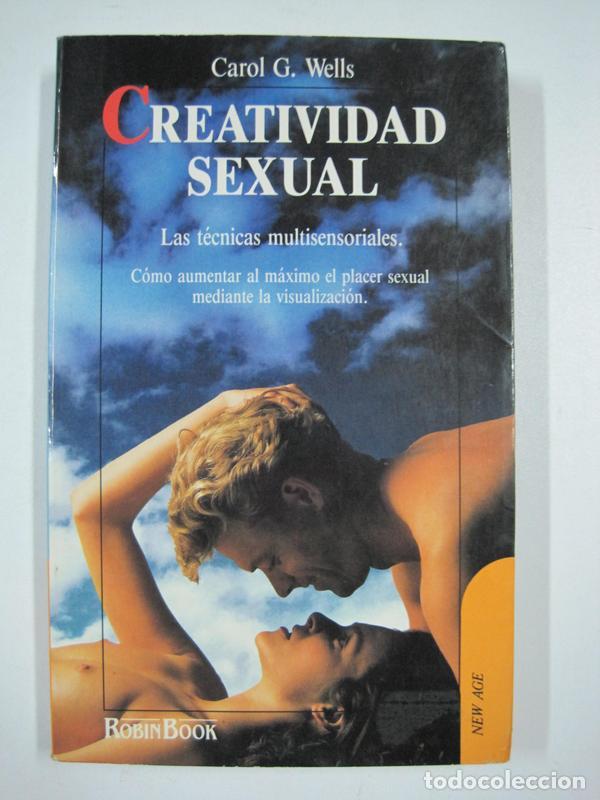 Libros: Creatividad Sexual / Carol G.Wells - Foto 1