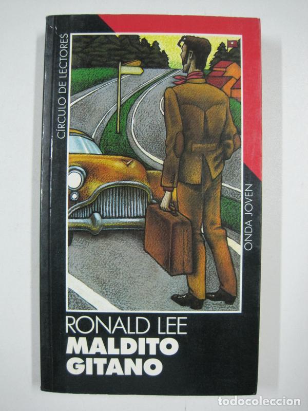 Libros: MALDITO GITANO / Ronald Lee - Foto 1